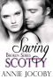 [Broken 02] • Saving Scotty